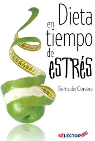 Dieta en tiempo de estrés