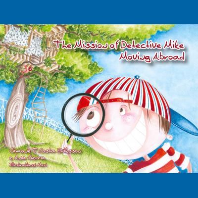 The Mission of Detective Mike