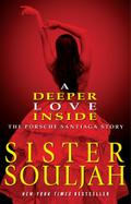 A Deeper Love Inside