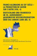 France-Allemagne au XX e siècle - La production de
