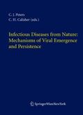 Infectious Diseases from Nature: Mechanisms of Viral Emergence and Persistence