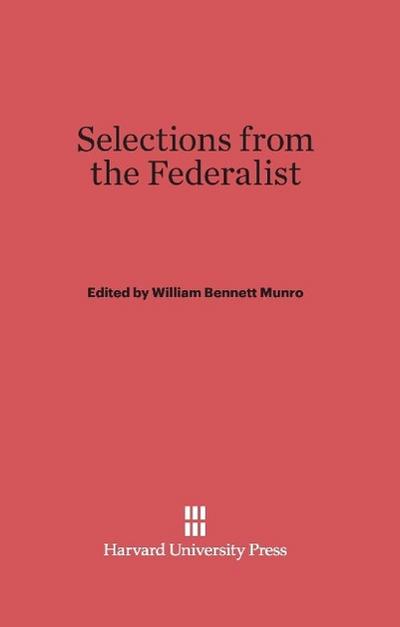Selections from the Federalist