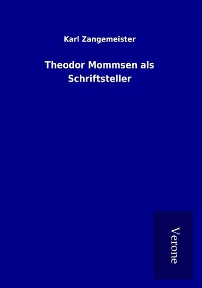 Theodor Mommsen als Schriftsteller