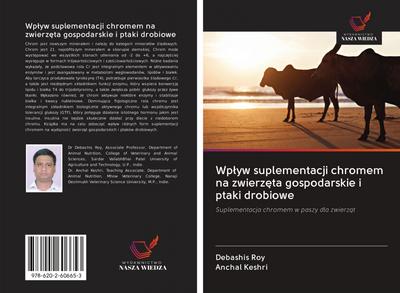 Wp¿yw suplementacji chromem na zwierz¿ta gospodarskie i ptaki drobiowe