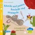 Kitzeln und pusten, kuscheln und strampeln