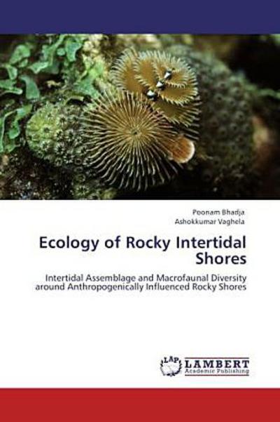 Ecology of Rocky Intertidal Shores