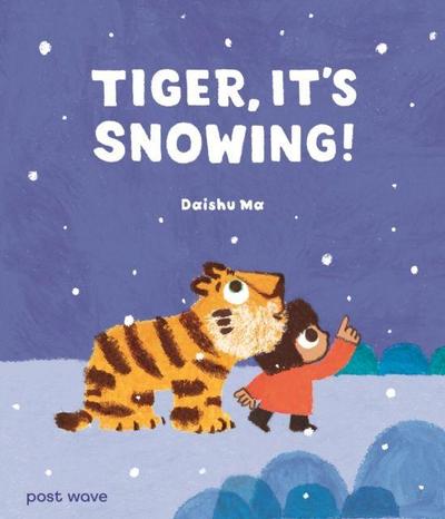 Tiger, It’s Snowing!