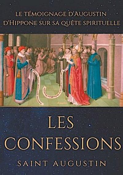 Les Confessions de Saint Augustin