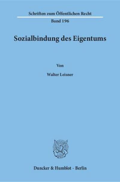 Sozialbindung des Eigentums.