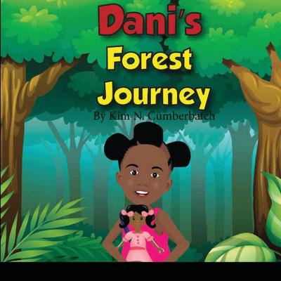 Dani’s Forest Journey
