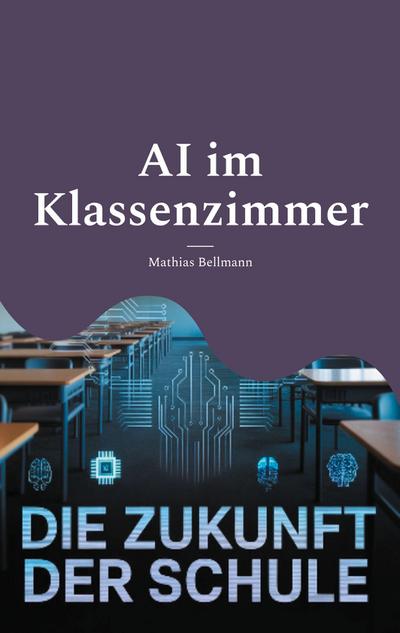 AI im Klassenzimmer