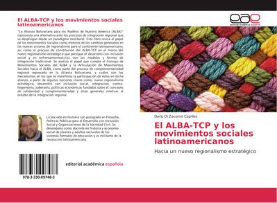 El ALBA-TCP y los movimientos sociales latinoamericanos - Dario Di Zacomo Capriles