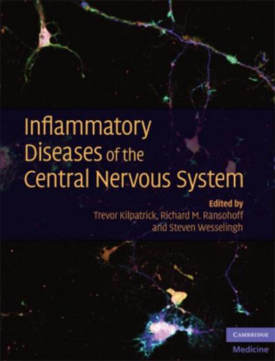 Inflammatory Diseases of the Central Nervous System
