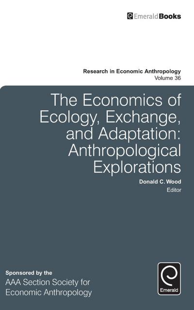 The Economics of Ecology, Exchange, and Adaptation