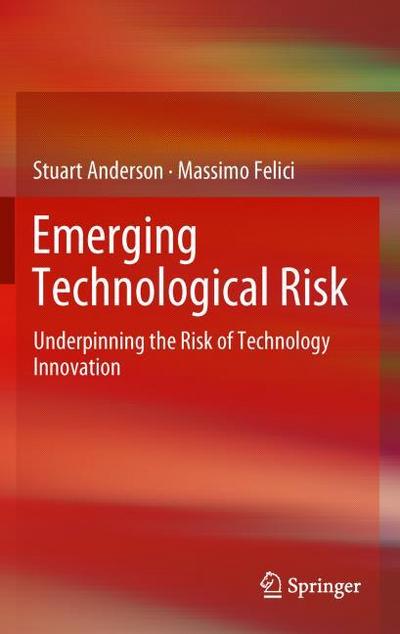 Emerging Technological Risk