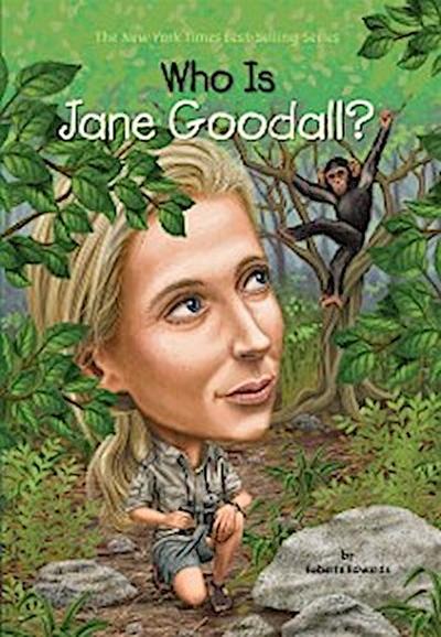 Who Is Jane Goodall?