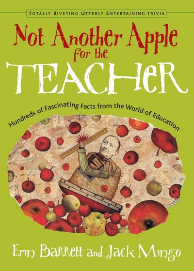 Not Another Apple for the Teacher