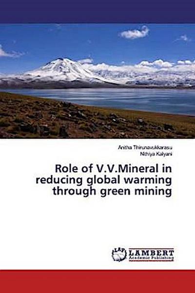 Role of V.V.Mineral in reducing global warming through green mining