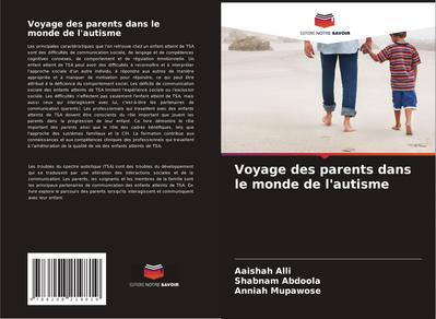 Voyage des parents dans le monde de l’autisme