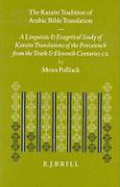 The Karaite Tradition of Arabic Bible Translation