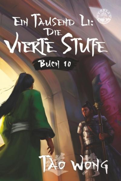 Ein Tausend Li: Die vierte Stufe