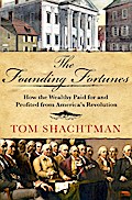 The Founding Fortunes