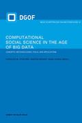 Computational Social Science in the Age of Big Dat