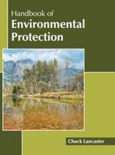 Handbook of Environmental Protection