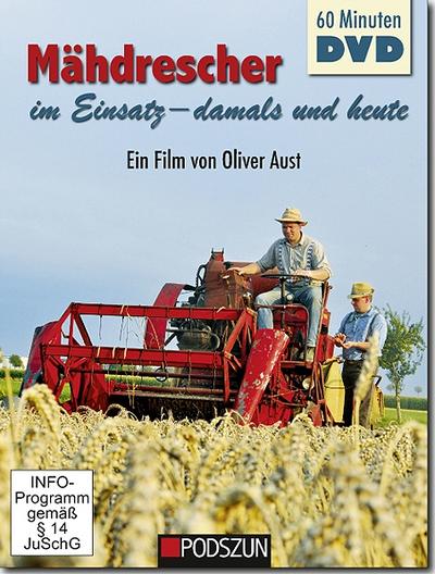 Mähdrescher im Einsatz - damals und heute, 1 DVD