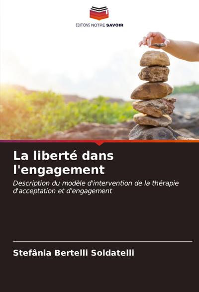 La liberté dans l’engagement