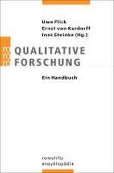 Qualitative Forschung. Ein Handbuch