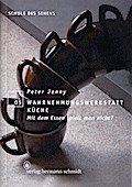 Wahrnehmungswerkstatt Küche
