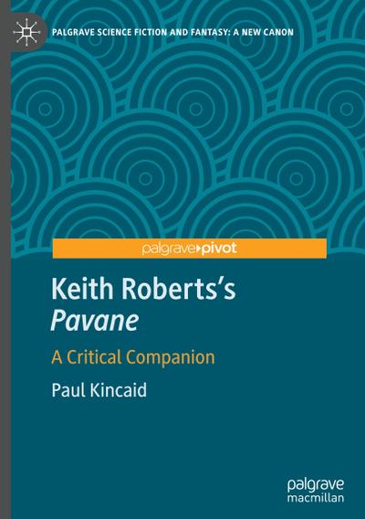 Keith Roberts’s Pavane