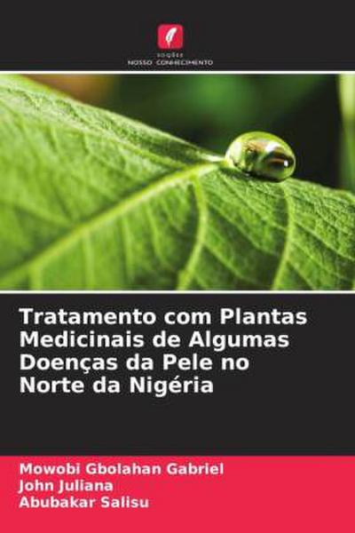 Tratamento com Plantas Medicinais de Algumas Doenças da Pele no Norte da Nigéria