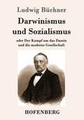 Darwinismus und Sozialismus