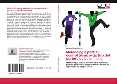 Metodología para el control técnico-táctico del portero de balonmano