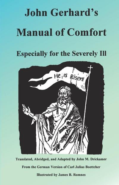 John Gerhard’s Manual of Comfort