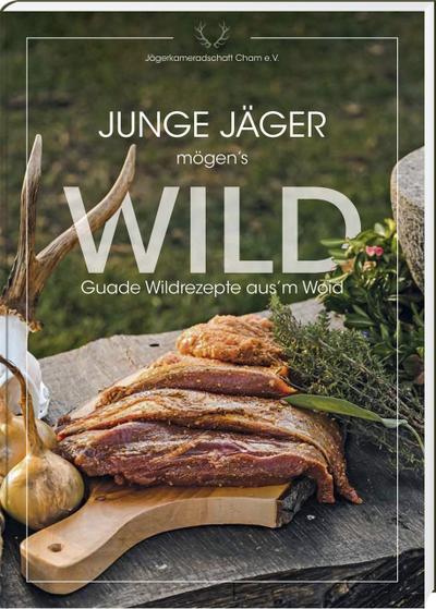 Junge Jäger mögen’s WILD