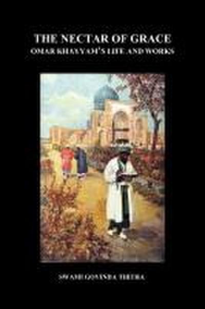 The Nectar of Grace (Paperback)