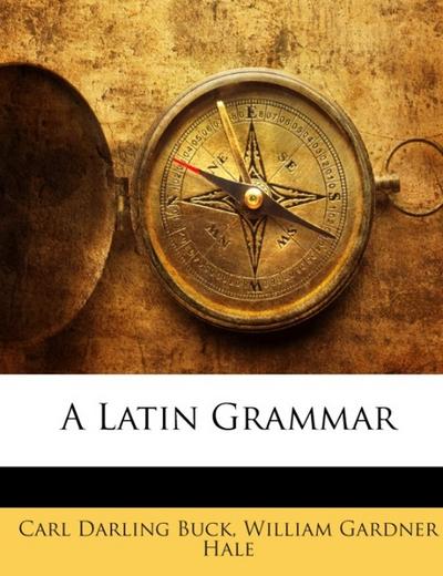 A Latin Grammar
