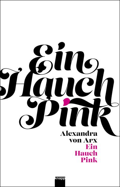 Ein Hauch Pink