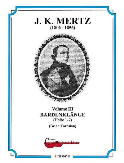 J. K. Mertz - Guitar Works - Bardenklänge