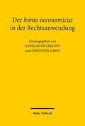 Der homo oeconomicus in der Rechtsanwendung