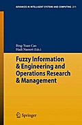 Fuzzy Information & Engineering and Operations Research & Management