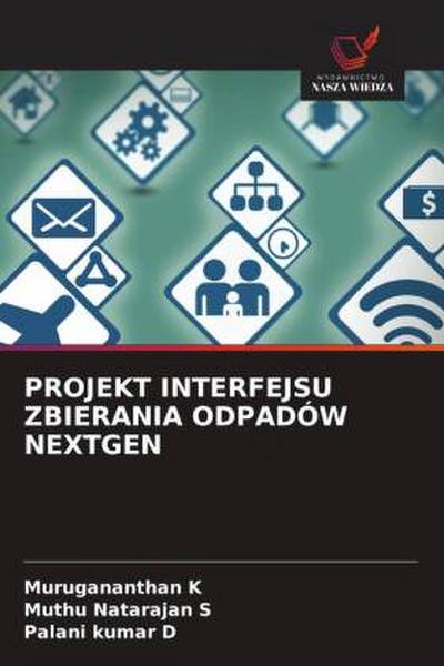 PROJEKT INTERFEJSU ZBIERANIA ODPADÓW NEXTGEN