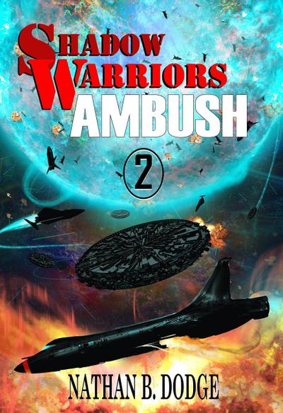 Ambush (Shadow Warriors, #2)