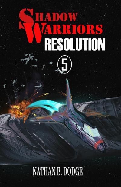 Resolution (Shadow Warriors, #5)