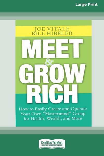 Meet and Grow Rich