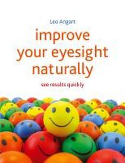 Improve Your Eyesight Naturally