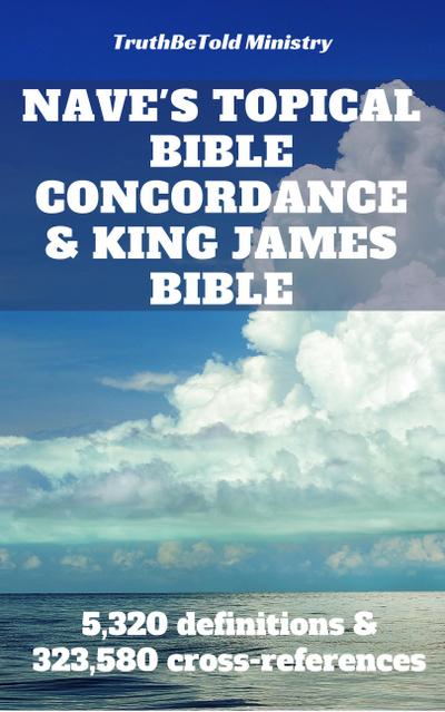 Nave’s Topical Bible Concordance and King James Bible